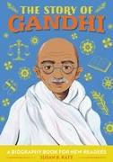 The Story of Gandhi