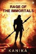 Rage of the Immortals: The CareTakers