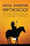 NATIVE AMERICAN MYTHOLOGY