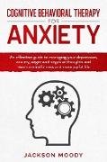 Cognitive Behavioral Therapy For Anxiety