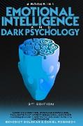 Emotional Intelligence and Dark Psychology -2nd Edition - 4 in 1