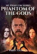 Phantom of the Gods