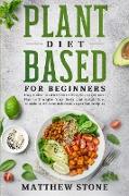 Plant based diet for beginners