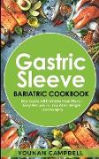 Gastric Sleeve Bariatric Cookbook