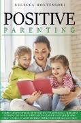 Positive Parenting