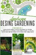 Landscape Design Gardening