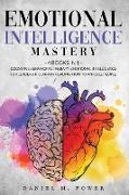 EMOTIONAL INTELLIGENCE MASTERY