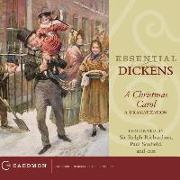 Essential Dickens Lib/E: Excerpts from a Christmas Carol