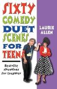 Sixty Comedy Duet Scenes for Teens