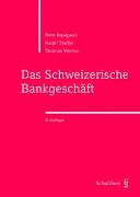 Das Schweizerische Bankgeschäft (PrintPlu§)