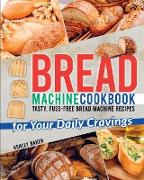 Bread Machine Cookbook