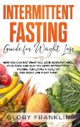 Intermittent Fasting Guide for Weight Loss