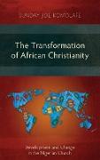 The Transformation of African Christianity