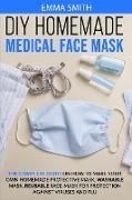 DIY HOMEMADE MEDICAL FACE MASK