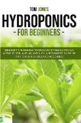 HYDROPONICS FOR BEGINNERS