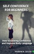The Self Confidence For Beginners