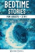 Bedtime Stories For Adults 2 in 1