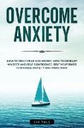 Overcome Anxiety