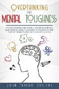 OVERTHINKING AND MENTAL TOUGHNESS