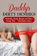 Daddy's Dirty Desires