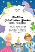 Bedtime Meditation Stories for Kids and Children