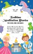 Bedtime Meditation Stories for Kids and Children