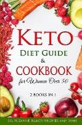 Keto Diet Guide & Cookbook for Women Over 50