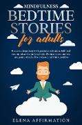 Mindfulness Bedtime Stories for Adults