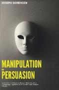 Manipulation and Persuasion