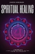 Spiritual Healing, 4 Books in 1