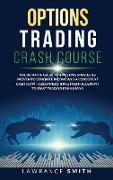 Options Trading Crash Course