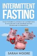 INTERMITTENT FASTING