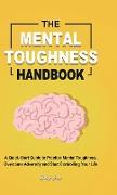 The Mental Toughness Handbook