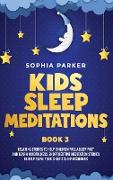 Kids Sleep Meditations