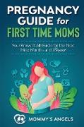 Pregnancy Guide for First Time Moms