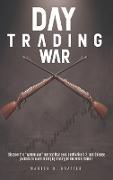 Day Trading War