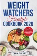 Weight Watchers Freestyle Cookbook 2020-21