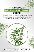 The Premium Medical Marijuana Guide
