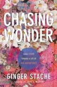 Chasing Wonder