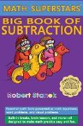 Math Superstars Big Book of Subtraction, Library Hardcover Edition