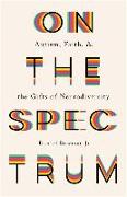 On the Spectrum – Autism, Faith, and the Gifts of Neurodiversity