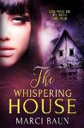 The Whispering House