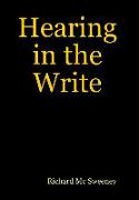 Hearing in the Write
