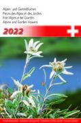 Cal. Alpen- und Gartenblumen 2022 Ft. 14,8x22