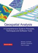 Geospatial Analysis: A Comprehensive Guide to Principles, Techniques and Software Tools