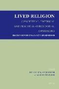 Lived Religion - Conceptual, Empirical and Practical-Theological Approaches: Essays in Honor of Hans-Günter Heimbrock