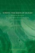 Sowing the Seeds of Sacred