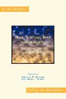 War, Virtual War and Society: The Challenge to Communities