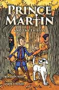 Prince Martin and the Thieves