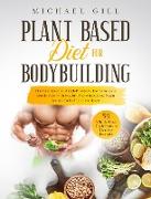 Plant Based Diet for Bodybuilding